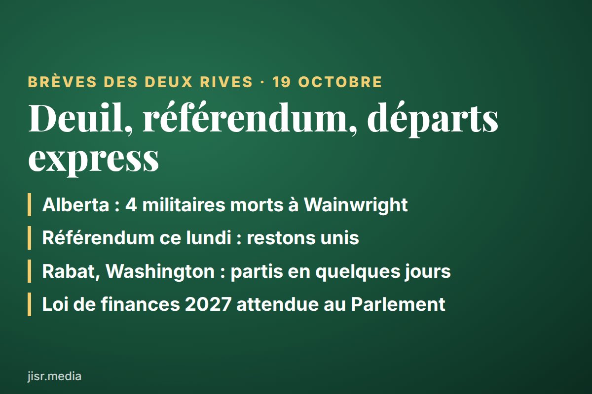 Deuil à Wainwright, référendum en Alberta, deux départs express : brèves du 19 octobre