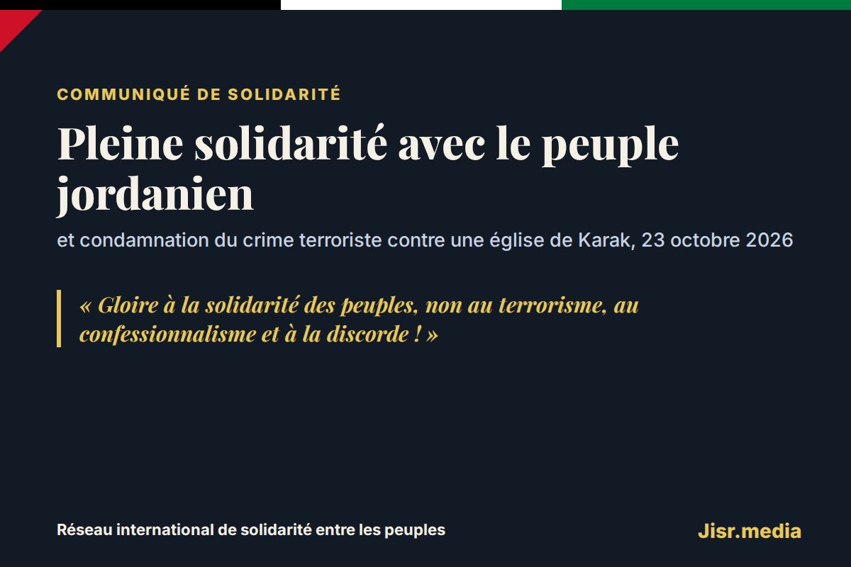 Attaque d'une église à Karak, en Jordanie : le Réseau international de solidarité entre les peuples dénonce un « crime terroriste »