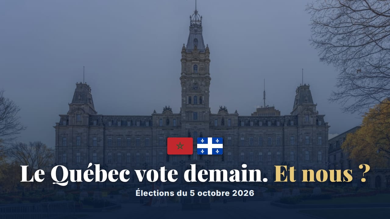 Le Québec vote demain : la diaspora marocaine fera-t-elle mieux que le Maroc ?